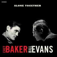 Baker, Chet & Bill Evans - Alone Together (Red Vinyl) (LP)