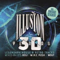 Belgian Club Legends Presents 30 Years Illusion (3CD)