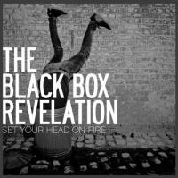 The Black Box Revelation - Set Your Head On Fire (cover)