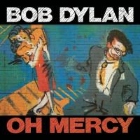 Dylan, Bob - Oh Mercy (cover)