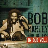 Marley, Bob & The Wailers - In Dub Vol.1 (cover)