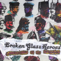 Broken Glass Heroes - Grandchildren Of The Revolution (cover)