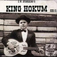 Stoneking, C.w. - King Hokum (LP) (cover)