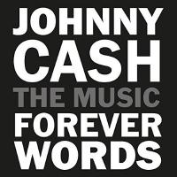 Cash, Johnny - Forever Words (Tribute)