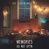 Chainsmokers - Memories... Do Not Open