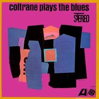 Coltrane, John - Coltrane Plays the Blues (LP)