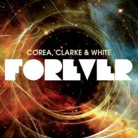 Corea / Clarke / White - Forever (cover)