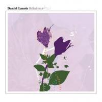 Lanois, Daniel - Belladonna (LP) (cover)