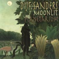 Dijf Sanders - Moonlit Planetarium (LP)