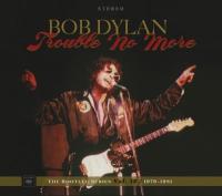 Dylan, Bob - Bootleg Series 13 Trouble No More (1979-1981) (2CD)