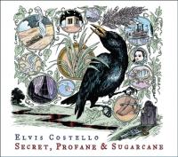 Costello, Elvis - Secret, Profane & Sugarcane (cover)