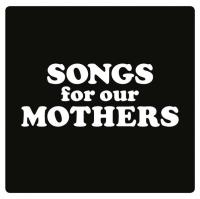 Fat White Family - Songs For Our Mothers (LP)