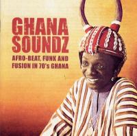 Ghana Soundz (Collection of Afro-Beat & Afro-Funk) (2LP)