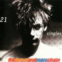 Jesus & Mary Chain - 21 Singles (2LP)