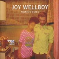 Joy Wellboy - Yorokobi's Mantra (cover)