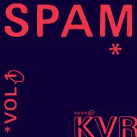KVR - Spam Vol.1 (LP)