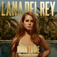 Lana Del Rey - Born To Die (Paradise Edition) (cover)