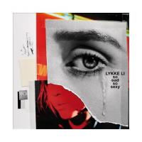 Li, Lykke - So Sad So Sexy (LP)