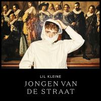 Lil Kleine - Jongen Van De Straat (LP)