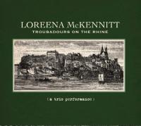 Mckennitt, Loreena - Troubadours On The Rhine (cover)