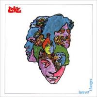 Love - Forever Changes (50th Anniversary) (Limited) (4CD+DVD+LP)