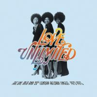 Love Unlimited - UNI, MCA & 20th Century Records Singles (2LP)
