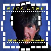 Lowe, Nick - Abominable Showman (LP+7")