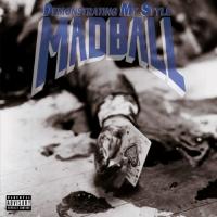 Madball - Demonstrating My Style (LP)