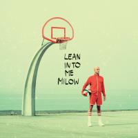 Milow - Lean Into Me (LP+CD)