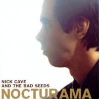 Cave, Nick & The Bad Seeds - Nocturama (CD+DVD) (cover)