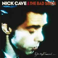 Cave, Nick & Bad Seeds - Your Funeral My Trial (CD+DVD) (cover)