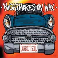 Nightmares On Wax - Carboot Soul (2LP)