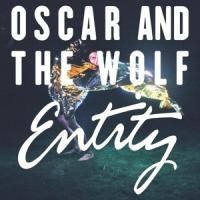 Oscar And The Wolf - Entity -lp+dvd- (cover)