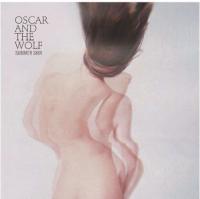 Oscar And The Wolf - Summer Skin (LP) (cover)