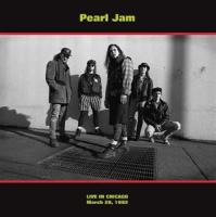 Pearl Jam - Live In Chicago 1992 (LP)