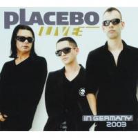 Placebo - Live In Germany 2003 (cover)