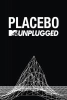 Placebo - Mtv Unplugged (DVD)