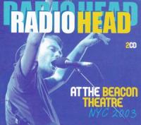 Radiohead - At The Beacon Theatre NYC (Live 2003) (2CD) (cover)