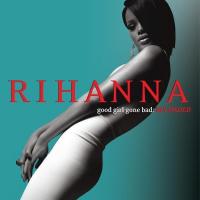 Rihanna - Good Girl Gone Bad (2LP+Download)