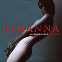 Rihanna - Good Girl Gone Bad Reloade (cover)