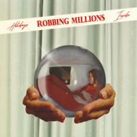 Robbing Millions - Holidays Inside (2LP) (Red Marbled)