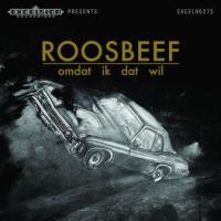 Roosbeef - Omdat Ik Dat Wil (cover)