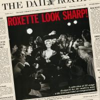 Roxette - Look Sharp! (30th Ann) (2CD)
