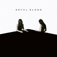 Royal Blood - How Did We Get So Dark? (LP)