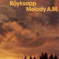 Royksopp - Melody AM (cover)