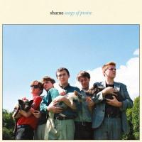 Shame - Songs of Praise (LP)