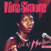 Simone, Nina - Live At Montreux 1976