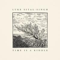 Sital-Singh, Luke - Time is a Riddle (LP)
