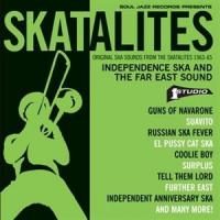 Skatalites - Independence Ska and the Far East Sound (2LP)