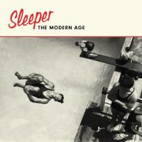 Sleeper - Modern Age